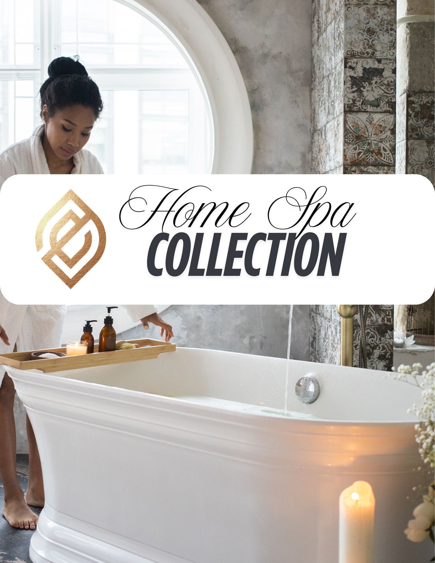 Home Spa Collection